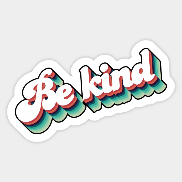 Retro Vintage Be kind Sticker by Jennifer